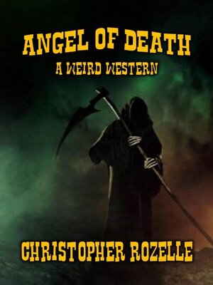 cover image of Angel of Death--A Weird Western